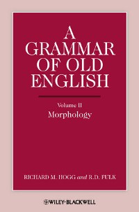 Cover A Grammar of Old English, Volume 2