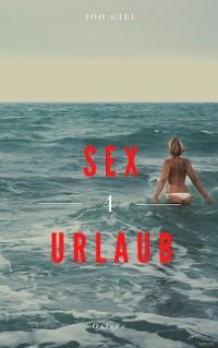 Cover Sex-Urlaub 4 - Ostsee