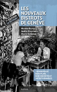 Cover Les Nouveaux Bistrots de Genève - 7ème édition