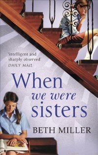 Cover When We Were Sisters