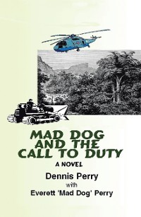 Cover Mad Dog and the Call to Duty