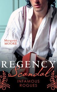 Cover Regency Scandal: Infamous Rogues