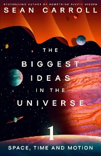 Cover Biggest Ideas in the Universe 1