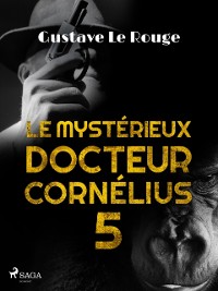 Cover Le Mystérieux Docteur Cornélius 5