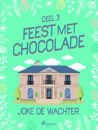 Cover Feest met chocolade - deel 3