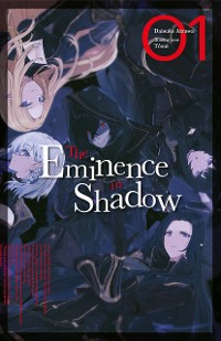 Cover The Eminence in Shadow (Francais Light Novel) : Tome 1