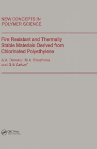Cover Fire Resistant and Thermally Stable Materials Derived from Chlorinated Polyethylene