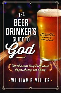 Cover Beer Drinker's Guide to God
