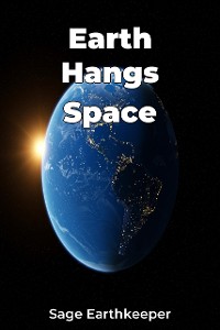 Cover Earth Hangs Space