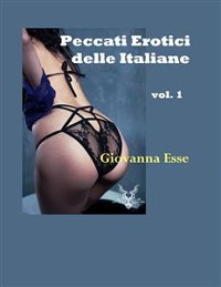 Cover Peccati erotici delle Italiane Vol. 1