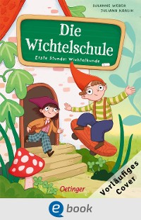 Cover Die Wichtelschule