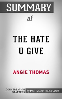 Cover Summary of The Hate U Give