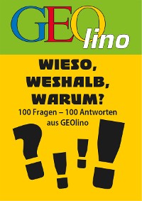 Cover GEOlino - Wieso, weshalb, warum?