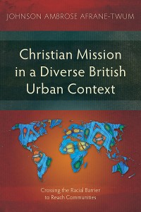 Cover Christian Mission in a Diverse British Urban Context