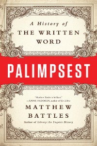 Cover Palimpsest: A History of the Written Word