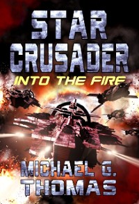 Cover Star Crusader: Into the Fire