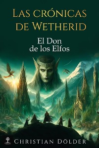 Cover Las Crónicas de Wetherid