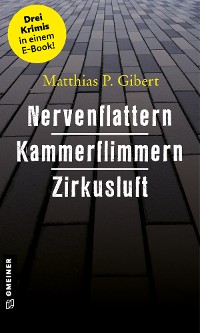 Cover Nervenflattern - Kammerflimmern - Zirkusluft