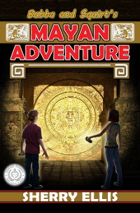 Cover Bubba and Squirt's Mayan Adventure
