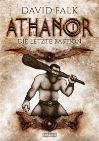 Cover Athanor 3: Die letzte Bastion