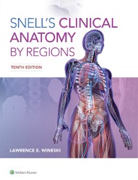 Cover Snell's Clinical Anatomy by Regions