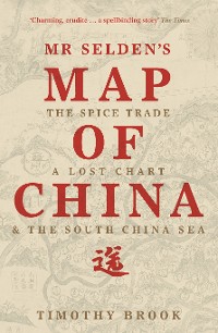 Cover Mr Selden's Map of China