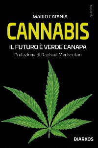 Cover Cannabis. Il futuro è verde canapa