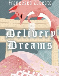 Cover Delivery Dreams