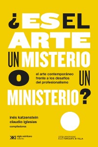 Cover ¿Es el arte un misterio o un ministerio?