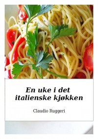 Cover En uke i det italienske kjøkken