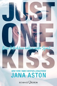 Cover Just One Kiss: Böse Mädchen haben mehr Spaß...