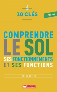 Cover 10 clés pour comprendre le sol - 2e édition