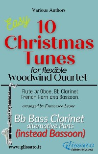 Cover Bass Clarinet part (instead Bassoon) of "10 Christmas Tunes" for Flex Woodwind Quartet
