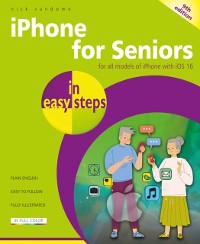 Cover iPhone for Seniors in easy steps, 9th edition