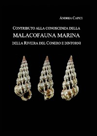 Cover Contributo alla conoscenza della Malacofauna Marina della Riviera del Conero e dintorni