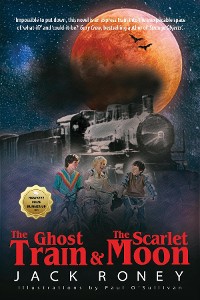 Cover The Ghost Train and the Scarlet Moon
