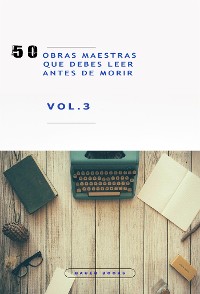 Cover 50 Obras Maestras que debes leer antes de morir