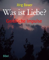 Cover Was ist Liebe?