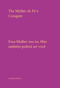 Cover The Mulher De Fé E Coragem