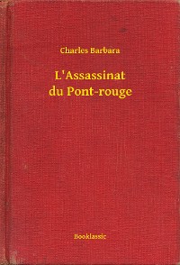 Cover L'Assassinat du Pont-rouge
