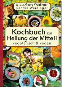 Cover Kochbuch zur Heilung der Mitte II