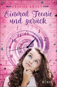 Cover Einmal Teenie und zurück