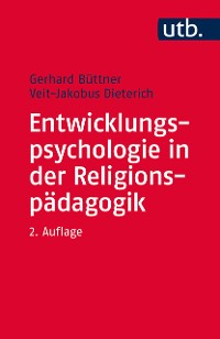 Cover Entwicklungspsychologie in der Religionspädagogik