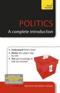 Cover Politics: A Complete Introduction: Teach Yourself