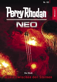 Cover Perry Rhodan Neo 162: Allein zwischen den Sternen