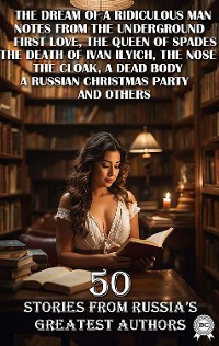 Cover 50 Stories from Russia's Greatest Authors