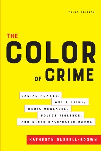 Cover The Color of Crime, Third Edition