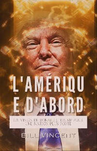 Cover L'Amérique D'abord