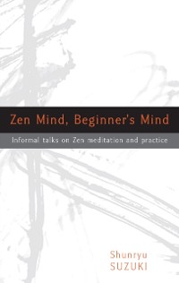 Cover Zen Mind, Beginner's Mind