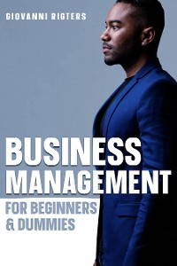 Cover Business Management for Beginners & Dummies